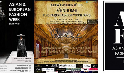 AEFW presents ASIAN AND EUROPEAN FASHION WEEK SS23  - The Westin Vendôme Paris - House of Mariana by Mary..