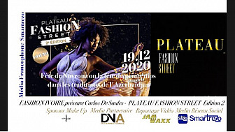 Tv Locale Paris - PLATEAU FASHION STREET  présenté par FASHION IVOIRE le Défilé de Carlos De Saules  - Edition 2